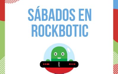 Sábados tecnológicos con Rockbotic